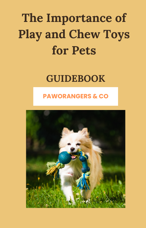 Ebook : The Importance of Play and Chew Toys for Pets (English version)